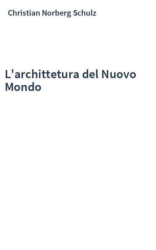 L'archittetura del Nuovo Mondo