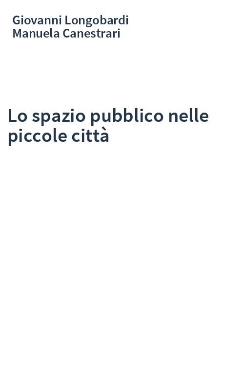 Lo spazio pubblico nelle piccole città