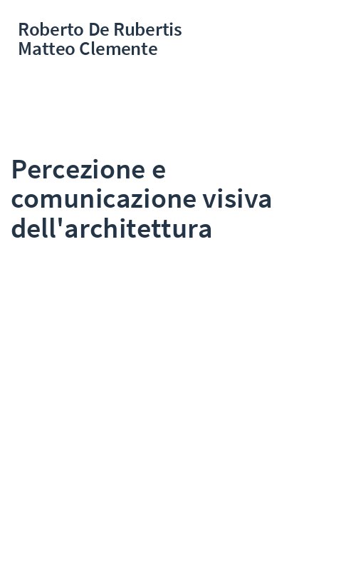 Percezione e comunicazione visiva dell'architettura
