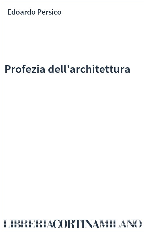 Profezia dell'architettura
