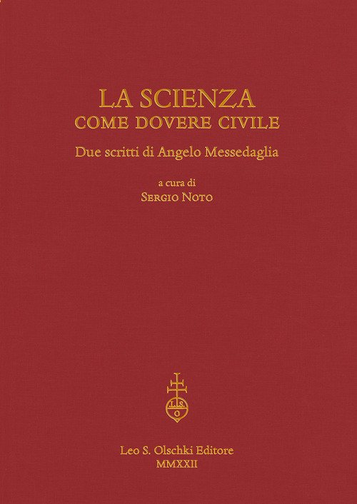 La scienza come dovere civile. Due scritti di Angelo Messedaglia