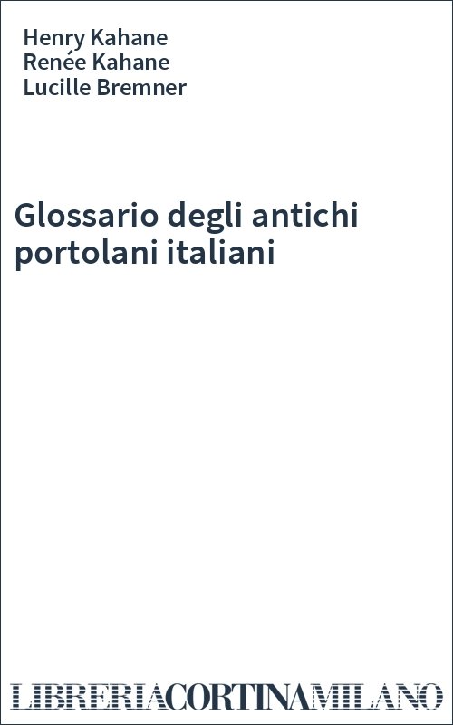 Glossario degli antichi portolani italiani