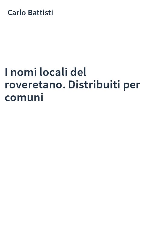I nomi locali del roveretano. Distribuiti per comuni