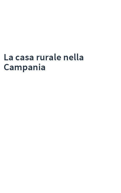 La casa rurale nella Campania