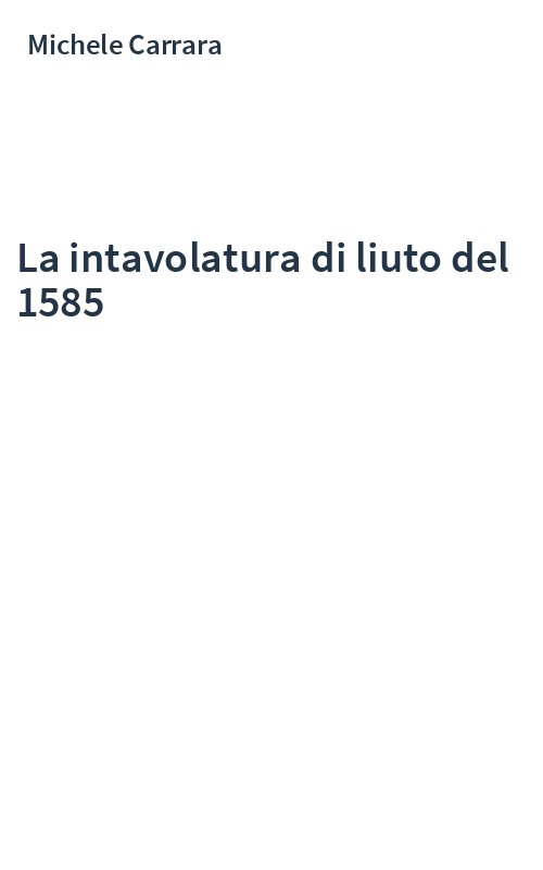 La intavolatura di liuto del 1585