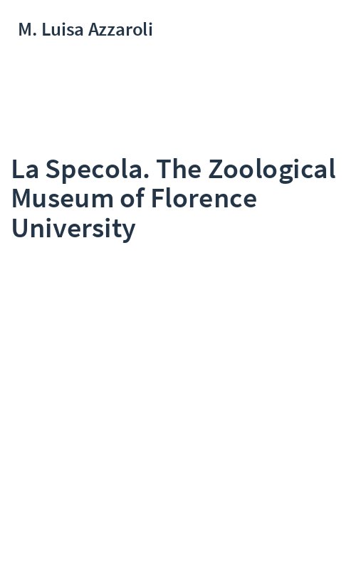 La Specola. The Zoological Museum of Florence University