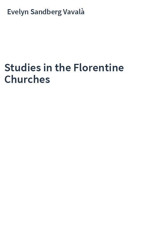 Studies in the Florentine Churches