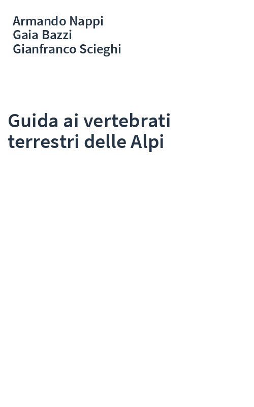 Guida ai vertebrati terrestri delle Alpi