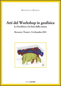 Atti del workshop in geofisica