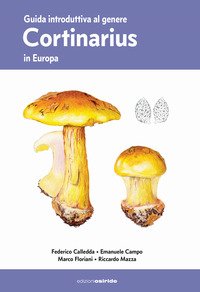 Guida introduttiva al genere Cortinarius in Europa
