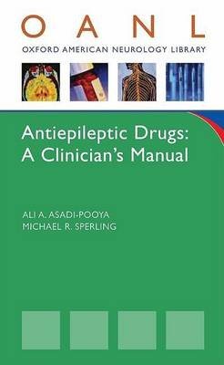 A Clinical Guide to Antiepileptic Drugs