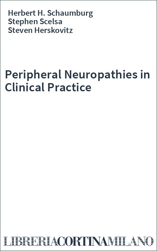 Peripheral Neuropathies in Clinical Practice