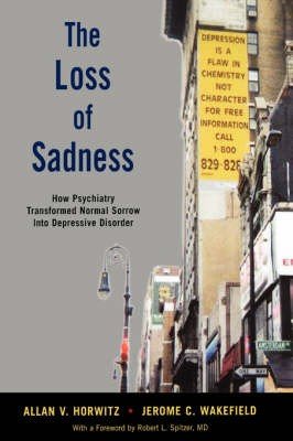 The Loss of Sadness