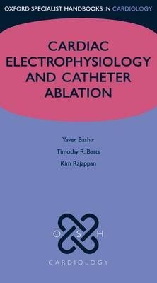 Cardiac Electrophysiology and Catheter Ablation
