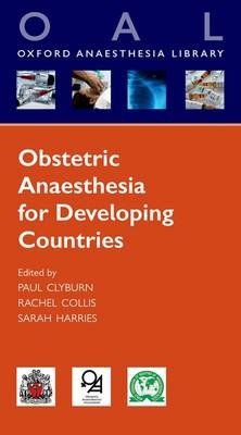 Obstetric Anaesthesia for Developing Countries