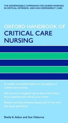 Oxford Handbook of Critical Care Nursing
