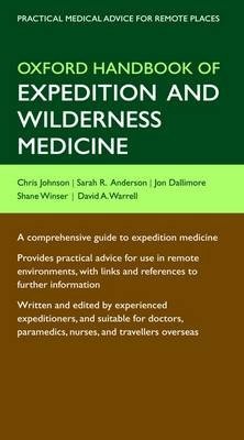 Oxford Handbook of Expedition and Wilderness Medicine