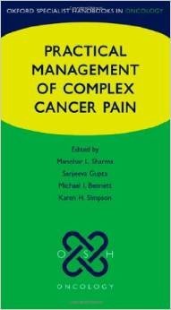 Practical Management of Complex Cancer Pain