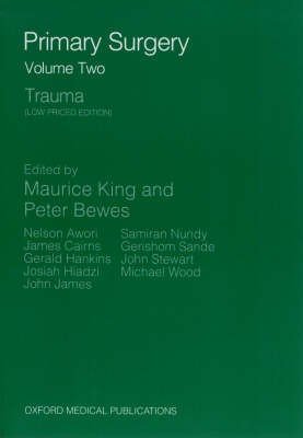 Primary Surgery: Volume 2: Trauma