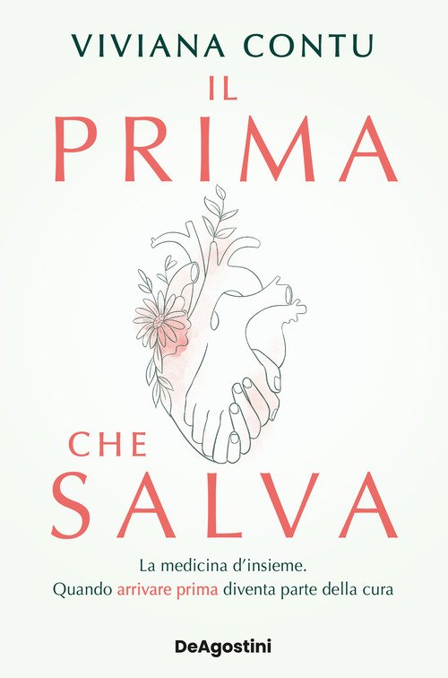 Il prima che salva. La medicina d'insieme. Quando arrivare prima diventa parte della cura