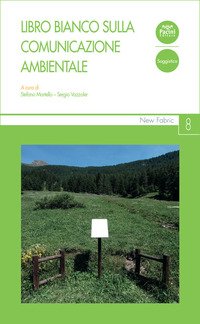 Libro bianco sulla comunicazione ambientale