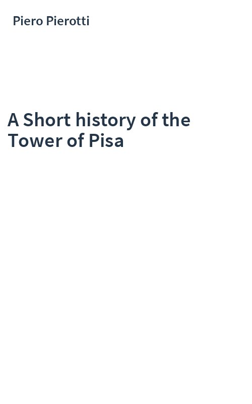 A Short history of the Tower of Pisa