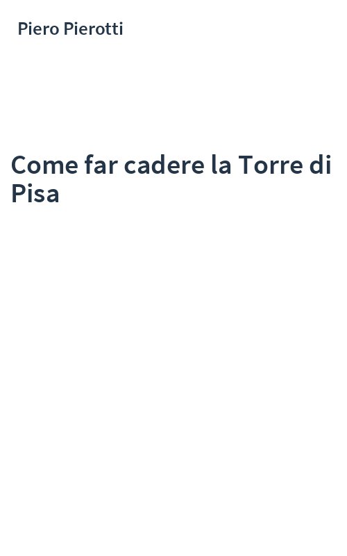 Come far cadere la Torre di Pisa