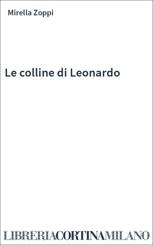 Le colline di Leonardo