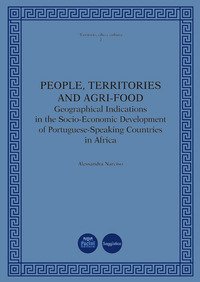 People, territories and agri-food. Geographical Indications in the Socio-Economic Development of Portuguese-Speaking Countries in Africa