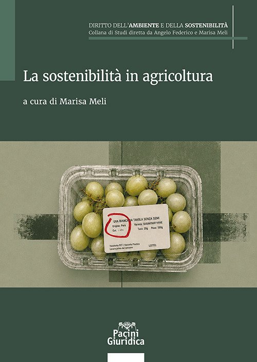 La sostenibilità in agricoltura