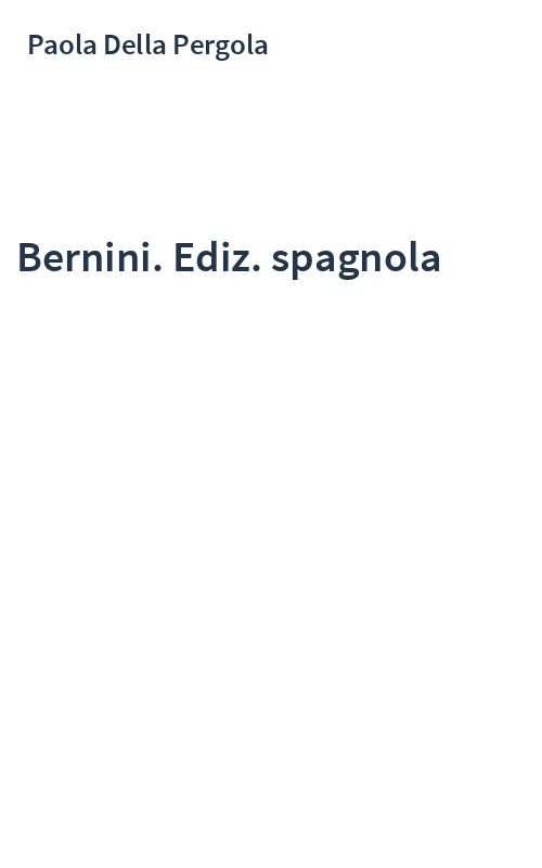 Bernini. Ediz. spagnola
