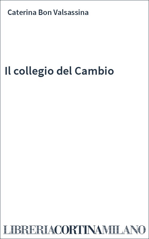 Il collegio del Cambio