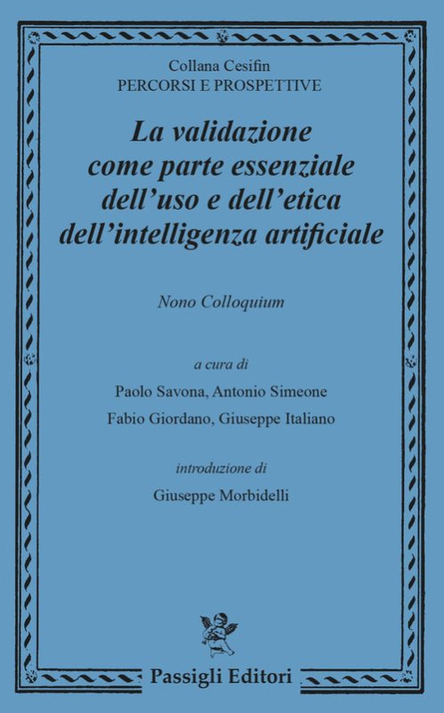 La validazione come parte essenziale dell'uso e dell'etica dell'intelligenza artificiale