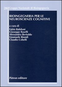 Bioingegneria per le neuroscienze cognitive