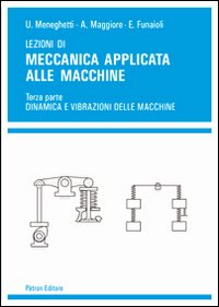 Lezioni di meccanica applicata alle macchine