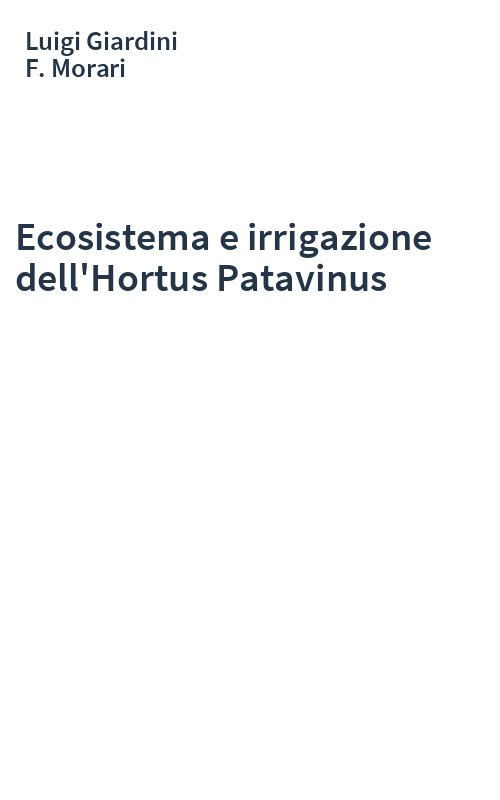 Ecosistema e irrigazione dell'Hortus Patavinus