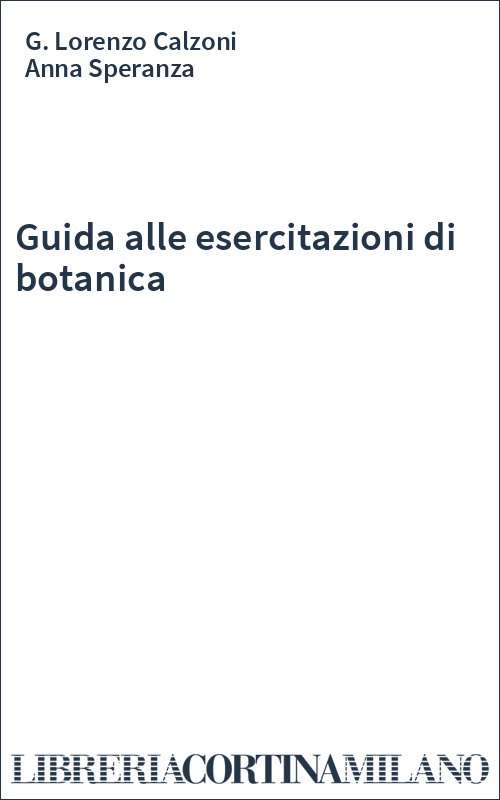 Guida alle esercitazioni di botanica
