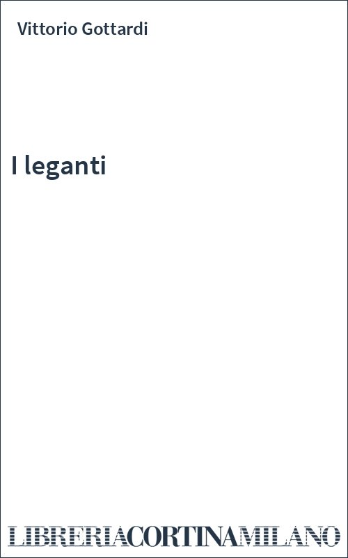 I leganti