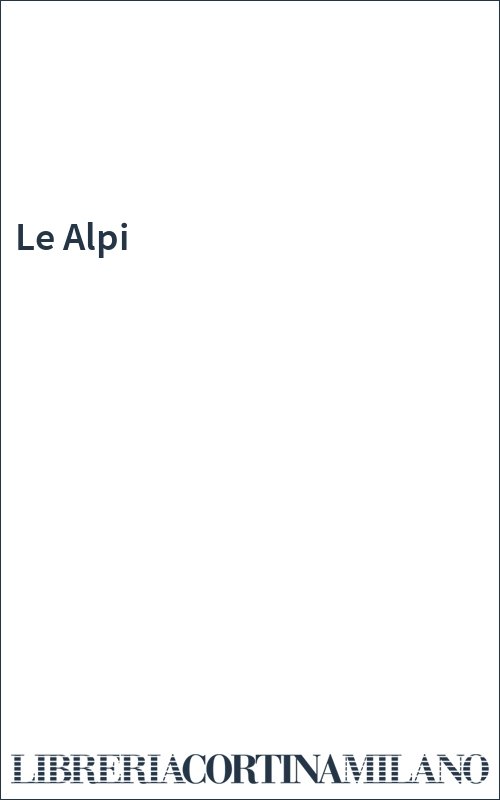 Le Alpi