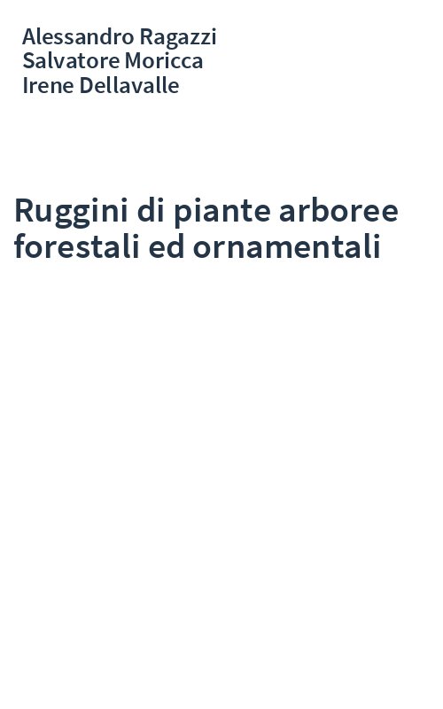 Ruggini di piante arboree forestali ed ornamentali