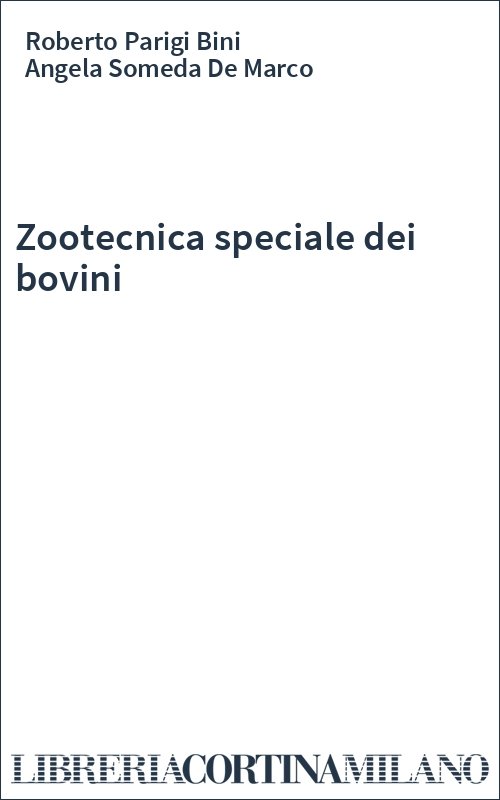 Zootecnica speciale dei bovini