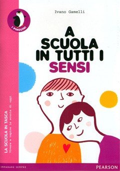 A scuola in tutti i sensi