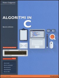 Algoritmi in C. Ediz. mylab