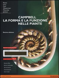 Campbell. La forma e la funzione nelle piante. Ediz. mylab