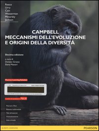 Campbell. Meccanismi dell'evoluzione e origini della diversità. Ediz. mylab