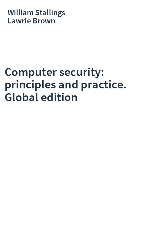Computer security: principles and practice. Global edition