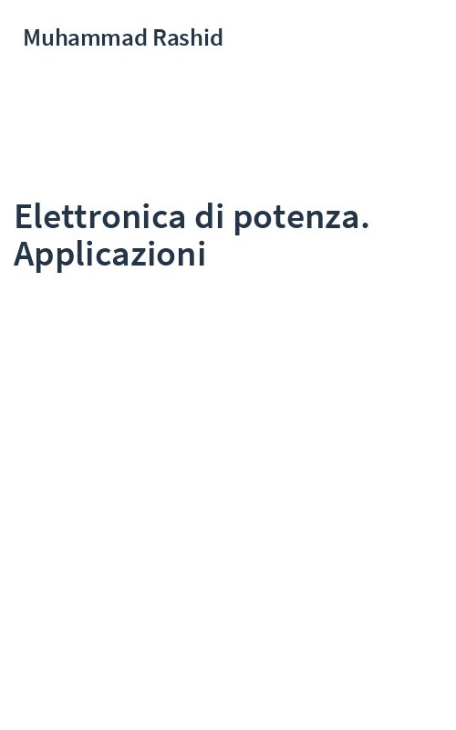 Elettronica di potenza. Applicazioni