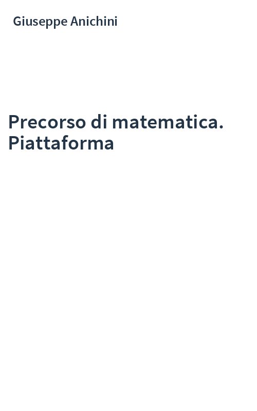 Precorso di matematica. Piattaforma