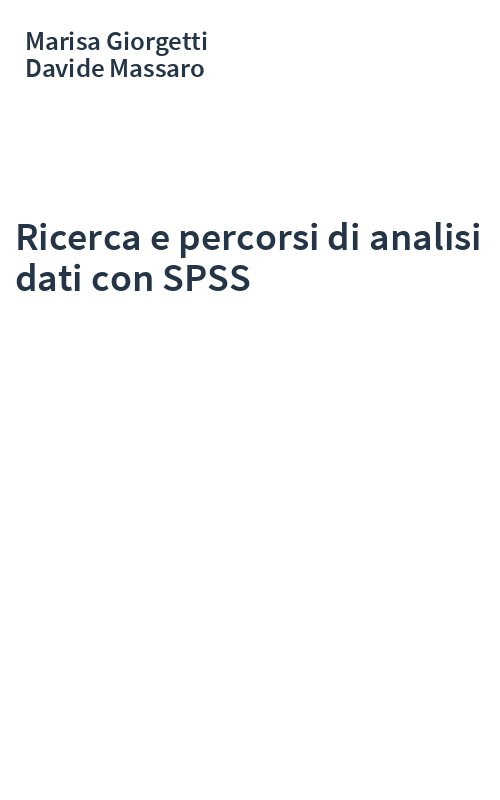 Ricerca e percorsi di analisi dati con SPSS
