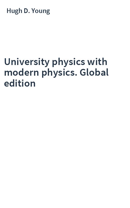 University physics with modern physics. Global edition